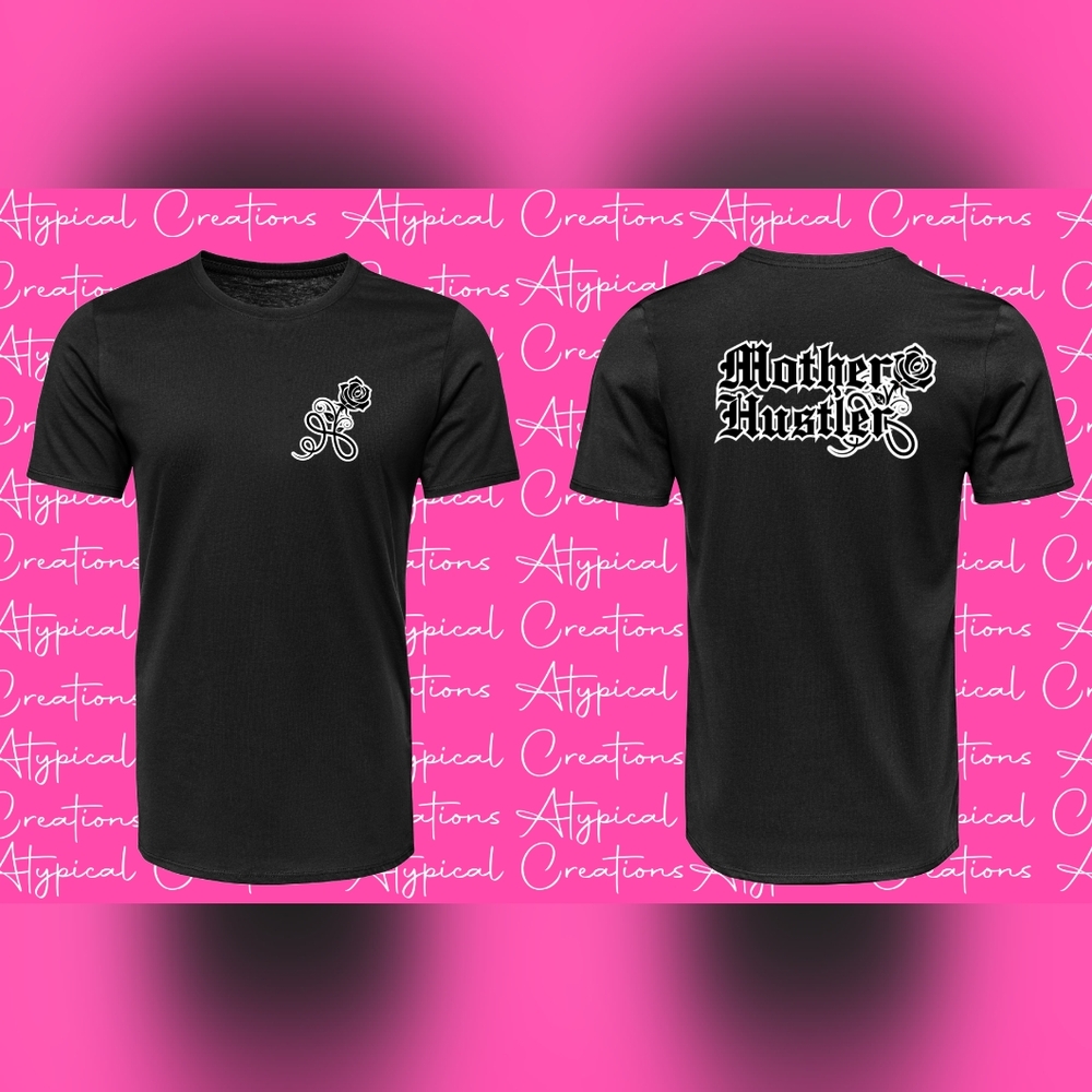Mother Hustler Tshirt